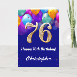 76th Birthday Navy Blue and Gold Colourful Balloon Card