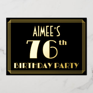 76th Birthday Party: Art Deco Look “76”, w/ Name