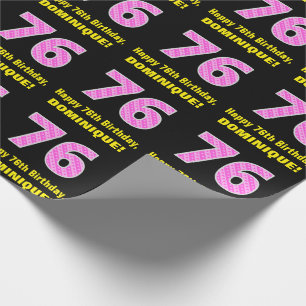 76th Birthday: Pink Stripes and Hearts "76" + Name Wrapping Paper