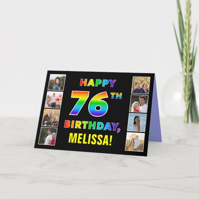 76th Birthday: Rainbow Text, Custom Photos & Name Card (Front)