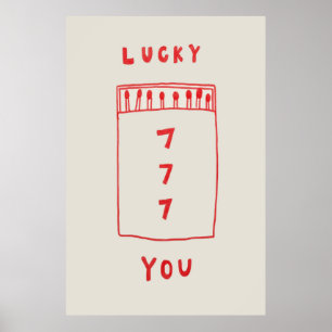 777 Poster de Lucky You