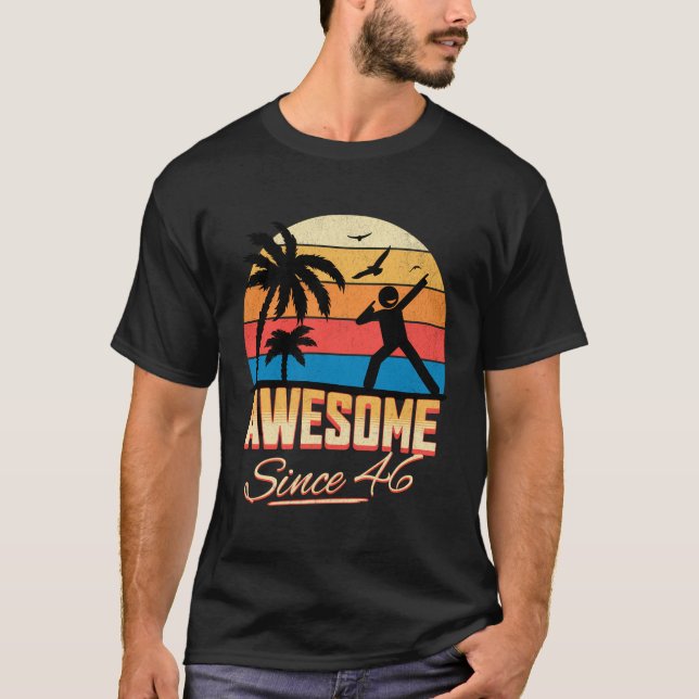 77Th Birthday Awesome Since 1946 Men Women T-Shirt (Front)