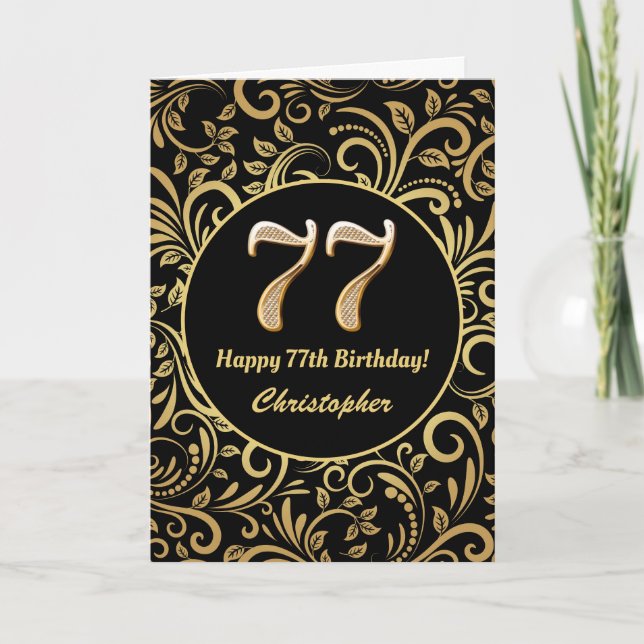 77th Birthday Black and Gold Floral Pattern Card (Front)