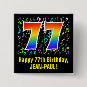 77th Birthday: Colourful Music Symbols, Rainbow 77 2 Inch Square Button