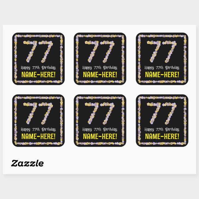 77th Birthday: Floral Flowers Number, Custom Name Square Sticker (Sheet)