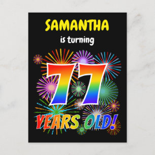 77th Birthday - Fun Fireworks, Rainbow Look "77" Postcard