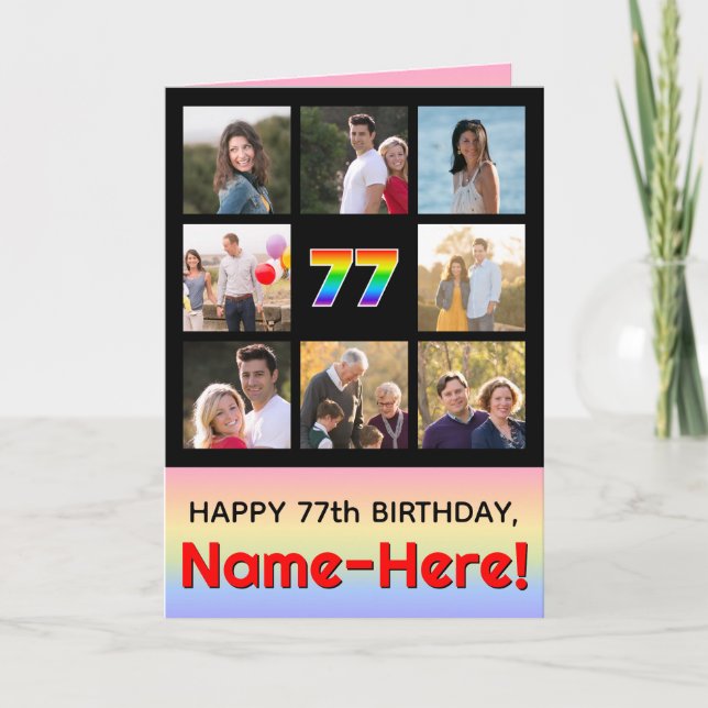 77th Birthday: Fun Rainbow #, Custom Photos + Name Card (Front)