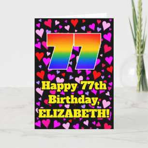 77th Birthday: Loving Hearts Pattern, Rainbow # 77 Card