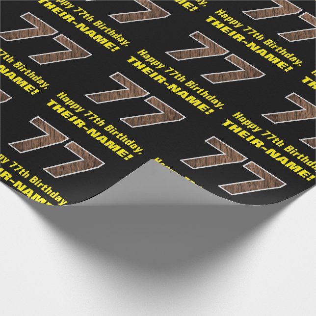 77th Birthday: Name & Faux Wood Grain Pattern "77" Wrapping Paper (Corner)
