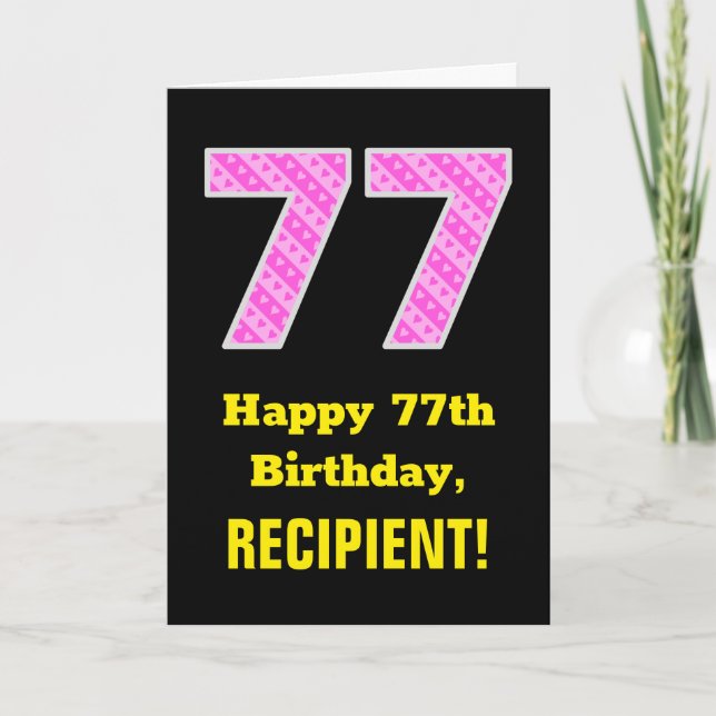 77th Birthday: Pink Stripes and Hearts "77" + Name Card (Front)