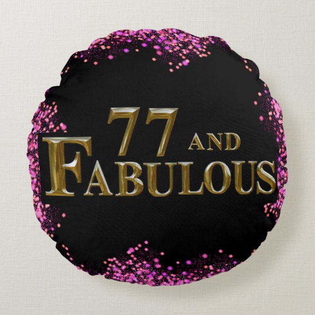 77th Birthday  Round Pillow (Front)