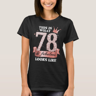 78 & Fabulous I Black Peach Party Group Candid Pho T-Shirt