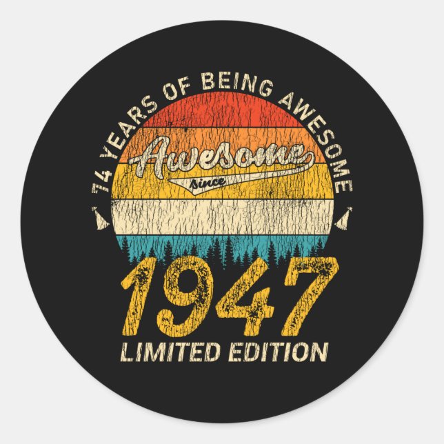 78 Year Old 1947 Retro Awesome 78th Birthday Gift Classic Round Sticker (Front)