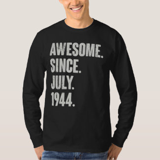 78 Year Old  78th Birthday  Awesome Since July 194 T-Shirt