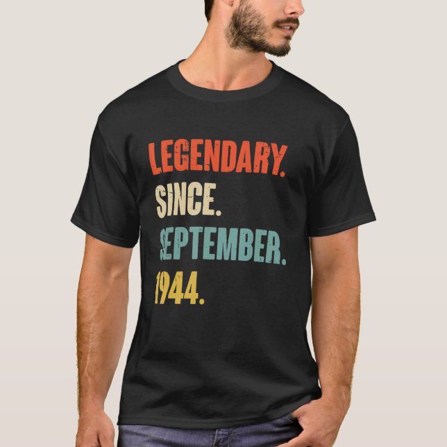 78 Year Old 78th Birthday Legendary Since Septembe T-Shirt (Front)