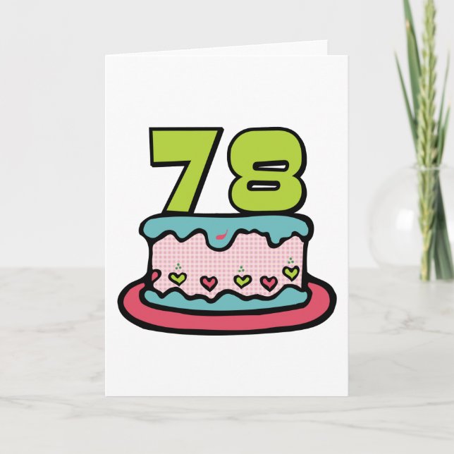 78 Year Old Birthday Cake Card (Front)