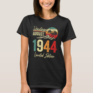 78 Yr Old Vintage August 1944  78th Birthday T-Shirt