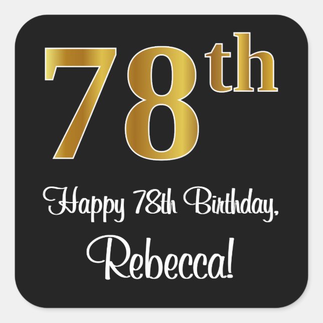 78th Birthday – Elegant Luxurious Faux Gold Look # Square Sticker (Front)