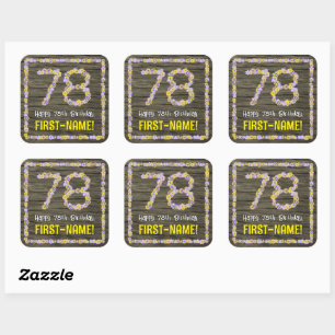 78th Birthday: Floral Number, Faux Wood Look, Name Square Sticker