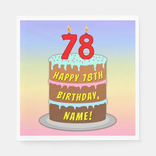 78th Birthday: Fun Cake and Candles + Custom Name Napkin (Front)