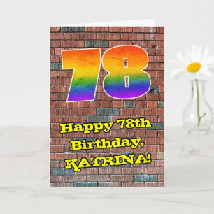 78th Birthday: Fun Graffiti-Inspired Rainbow 78 Card