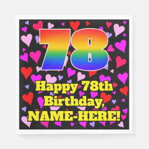 78th Birthday: Loving Hearts Pattern, Rainbow # 78 Napkin