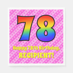 78th Birthday: Pink Stripes & Hearts, Rainbow # 78 Napkin