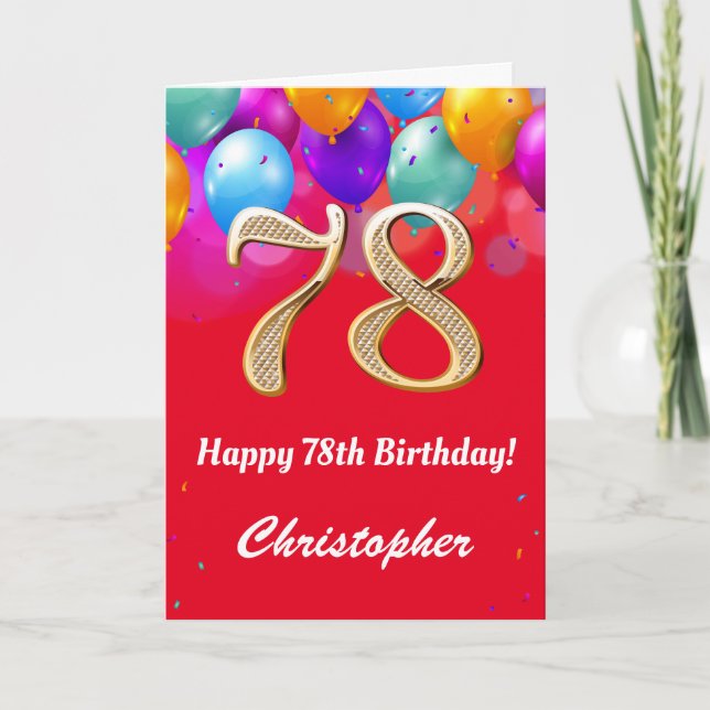 78th Birthday Red and Gold Colourful Balloons Card (Front)