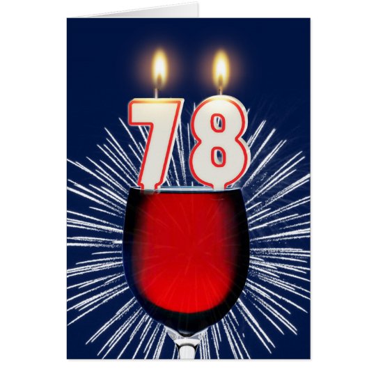 78th Birthday with wine and candles Card