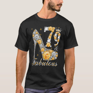 79 & Fabulous 79 Years Old 79th Birthday Diamond C T-Shirt