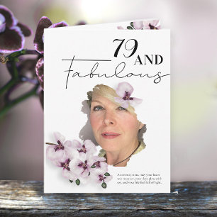 79 & Fabulous Orchid Photo Birthday Greeting Card