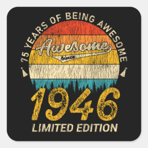 79 Year Old 1946 Retro Awesome 79th Birthday Gift Square Sticker