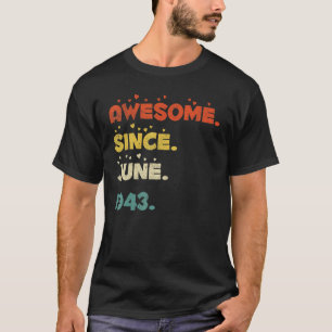 79 Year Old  June 1943 T-Shirt