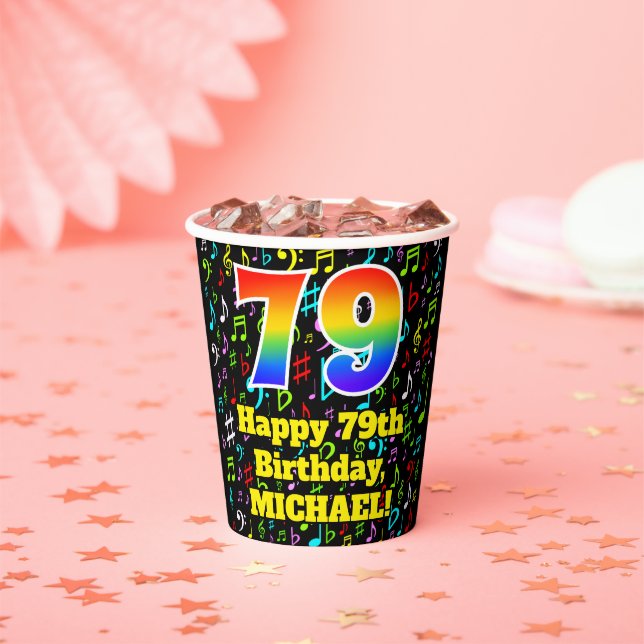79th Birthday: Fun Music Notes Pattern, Rainbow 79 Paper Cups (Insitu)