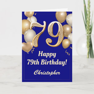 79th Birthday Navy Blue and Gold Balloons Confetti Card