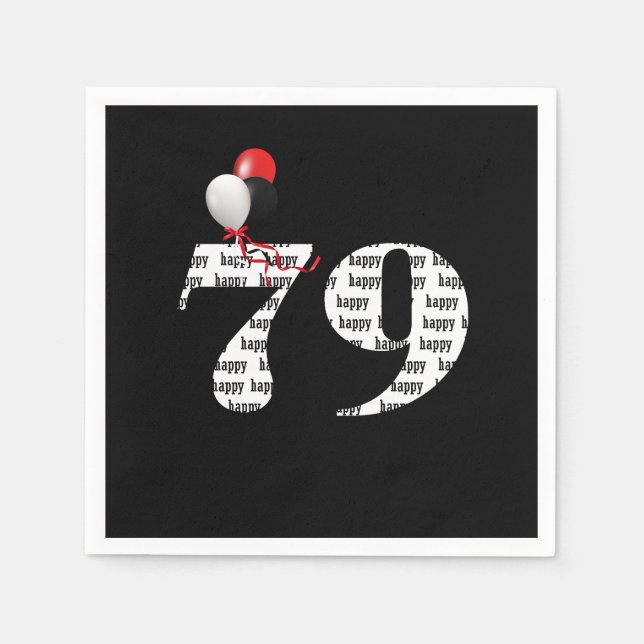 79th Birthday party balloons Napkin (Front)