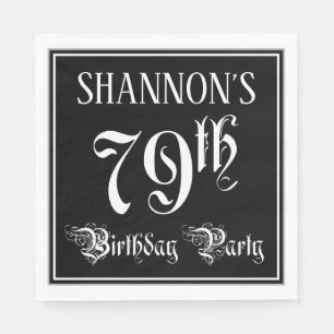79th Birthday Party — Fancy Script + Custom Name Napkin
