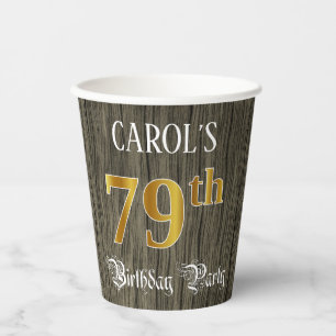 79th Birthday Party — Faux Gold & Faux Wood Looks Paper Cups
