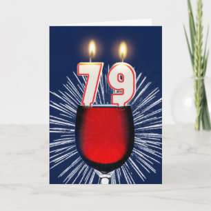 79th Birthday with wine and candles Card