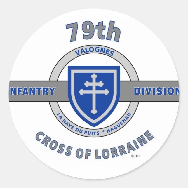 79TH INFANTRY DIVISION "CROSS OF LORRAINE" CLASSIC ROUND STICKER (Front)
