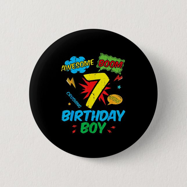 7 Birthday Boy Comic Cool 7th Bday Superhero Party 2 Inch Round Button (Front)