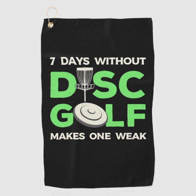 7 Days Without Disc Golf Towel (Front)