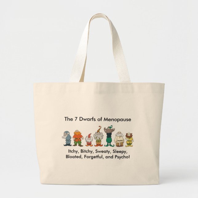 7 Dwarfs of Menopause Bag (Front)