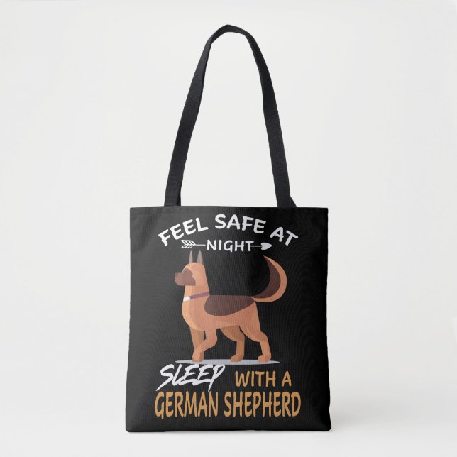 7 Feel Safe At Night Sleep With A German Shepherd Tote Bag (Front)
