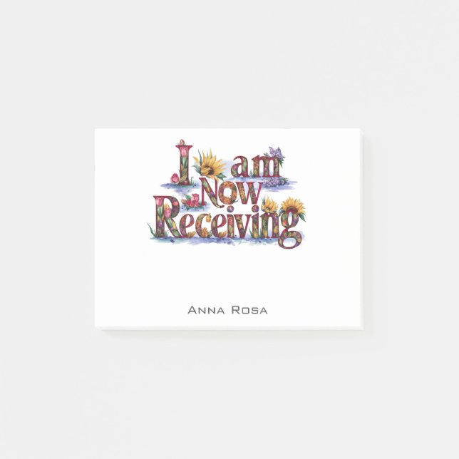 *~* 7 Flowers I AM NOW RECEIVING AP85 Manifesting Post-it Notes (Front)