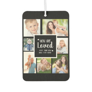 7 Photo Collage You Are Loved Black White Air Freshener