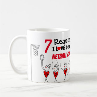 7 Reasons I Love Being A Netball Coach Coffee Mug