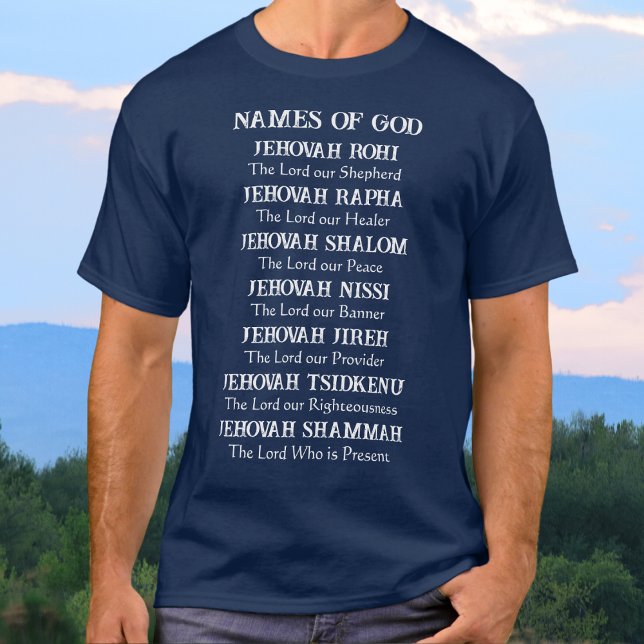7 Redemptive Names of Jehovah, Custom Christian  T-Shirt (7 names of Jehovah and meaning. Names of God Shirt. Names of Jehovah Psalm 23. Pray the Names of God)