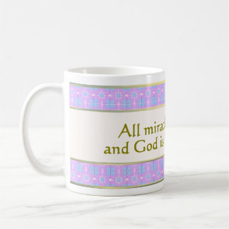 7. Tous les miracles signifient vie Miracle Mug