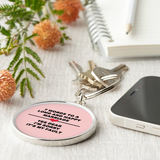 7 Words For A Long and Happy Marriage Keychain (Side)